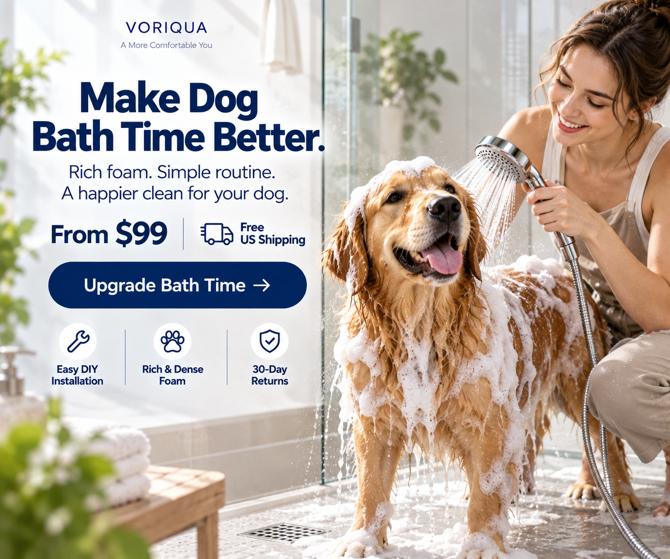 Make dog bath time better with VORIQUA, from $99 with free US shipping.
