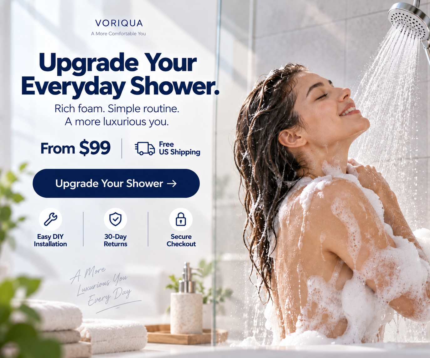 Upgrade your everyday shower with VORIQUA from $99 with free US shipping.